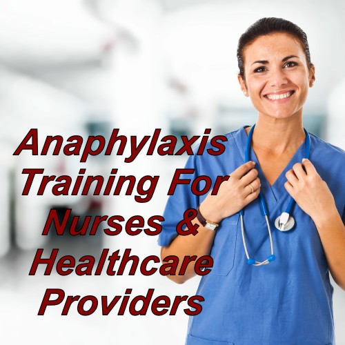 Anaphylaxis training online for nurses & healthcare providers