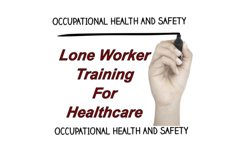 Lone worker training for health & social care providers