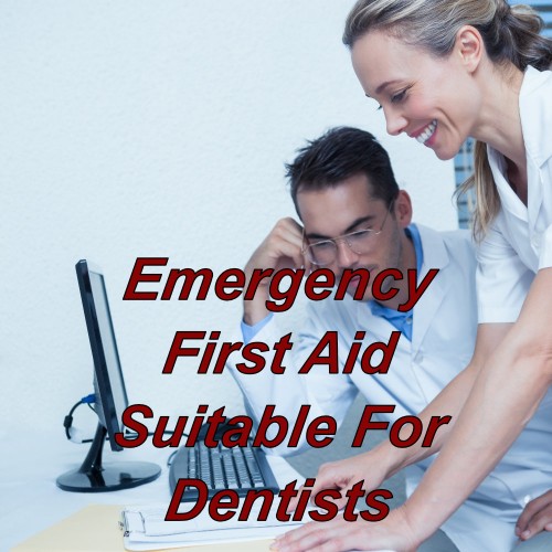 Emergency first aid training online suitable for dentists and the dental surgery environment